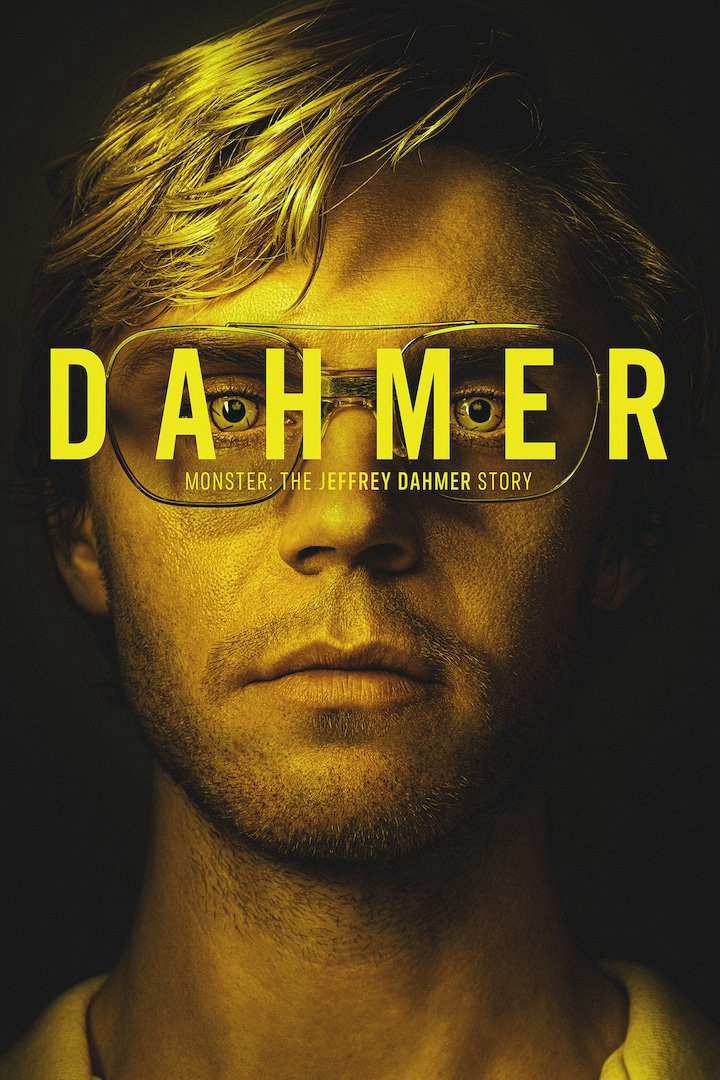 DAHMER - Quái vật: Câu chuyện về Jeffrey Dahmer DAHMER - Quái vật: Câu chuyện về Jeffrey Dahmer