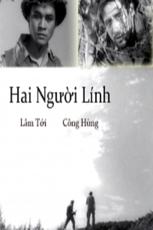 Hai Người Lính Hai Người Lính