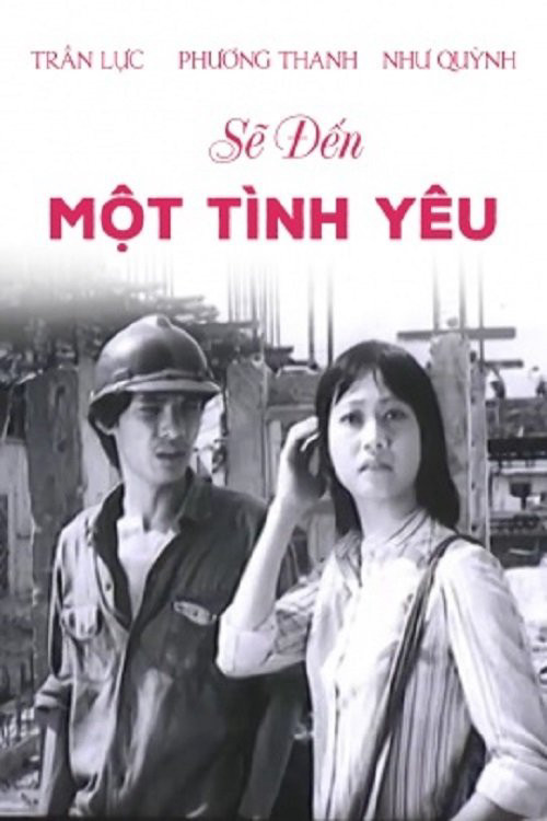 Sẽ Đến Một Tình Yêu Sẽ Đến Một Tình Yêu