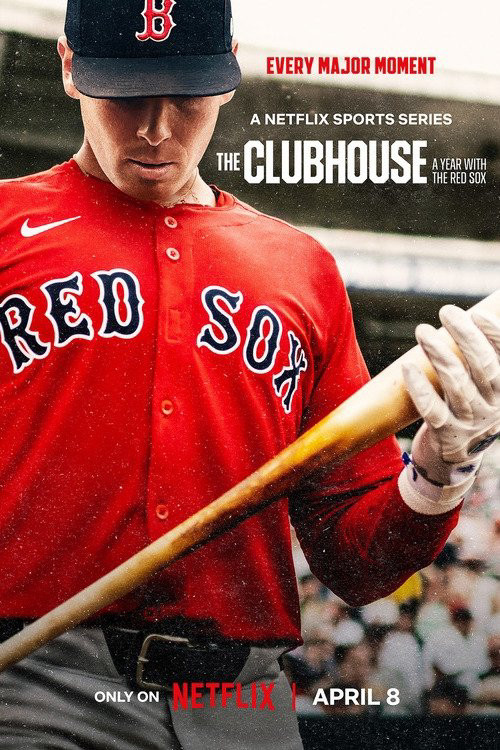The Clubhouse: Một năm cùng đội Red Sox The Clubhouse: Một năm cùng đội Red Sox
