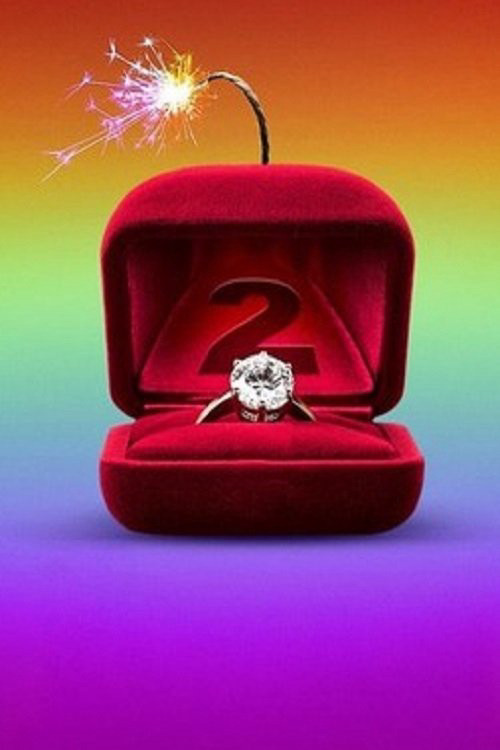 The Ultimatum: Queer Love (Phần 2) The Ultimatum: Queer Love (Phần 2)