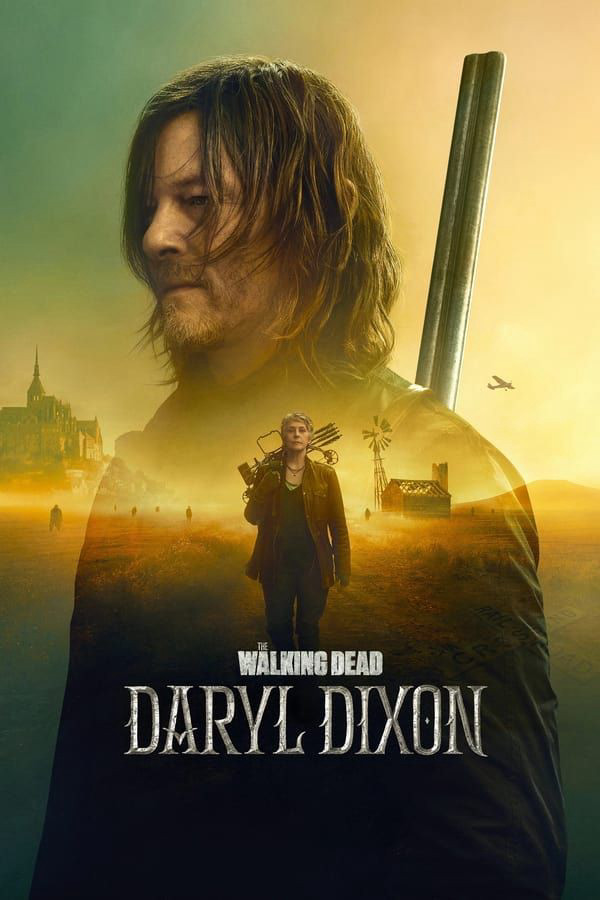 Xác Sống: Daryl Dixon (Phần 3) Xác Sống: Daryl Dixon (Phần 3)